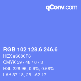 カラーコード: RGB 102 128.6 246.6 | qconv.com