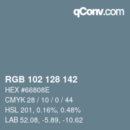 Color code: RGB 102 128 142 | qconv.com