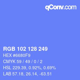 カラーコード: RGB 102 128 249 | qconv.com