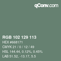 Color code: RGB 102 129 113 | qconv.com