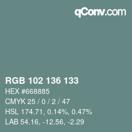 Color code: RGB 102 136 133 | qconv.com