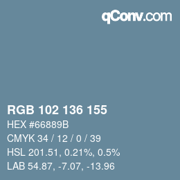 Color code: RGB 102 136 155 | qconv.com