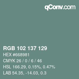 Color code: RGB 102 137 129 | qconv.com