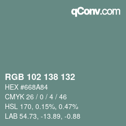 Código de color: RGB 102 138 132 | qconv.com