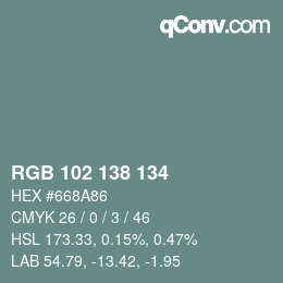 Color code: RGB 102 138 134 | qconv.com