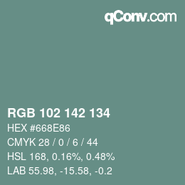 Color code: RGB 102 142 134 | qconv.com