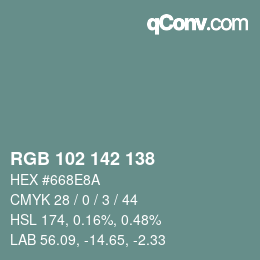 Farbcode: RGB 102 142 138 | qconv.com
