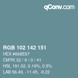 カラーコード: RGB 102 142 151 | qconv.com