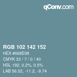カラーコード: RGB 102 142 152 | qconv.com