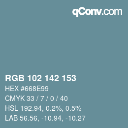 Color code: RGB 102 142 153 | qconv.com