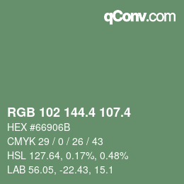 カラーコード: RGB 102 144.4 107.4 | qconv.com