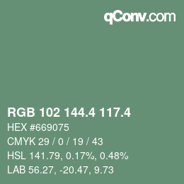カラーコード: RGB 102 144.4 117.4 | qconv.com