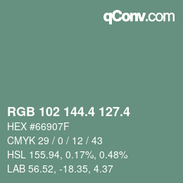 カラーコード: RGB 102 144.4 127.4 | qconv.com