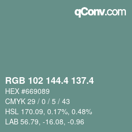カラーコード: RGB 102 144.4 137.4 | qconv.com