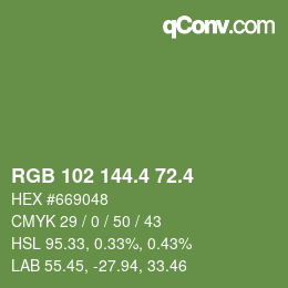 カラーコード: RGB 102 144.4 72.4 | qconv.com