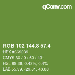 カラーコード: RGB 102 144.8 57.4 | qconv.com