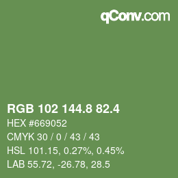 カラーコード: RGB 102 144.8 82.4 | qconv.com