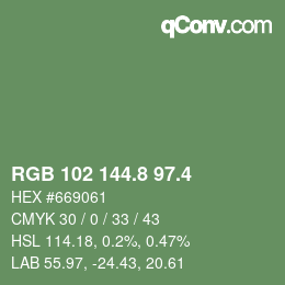 カラーコード: RGB 102 144.8 97.4 | qconv.com