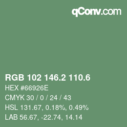 カラーコード: RGB 102 146.2 110.6 | qconv.com