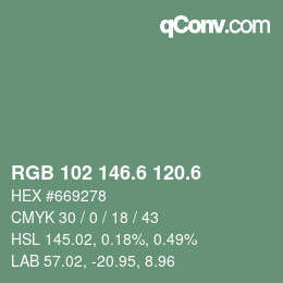 カラーコード: RGB 102 146.6 120.6 | qconv.com