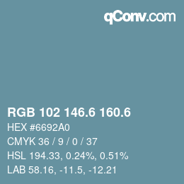 カラーコード: RGB 102 146.6 160.6 | qconv.com