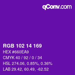 カラーコード: RGB 102 14 169 | qconv.com