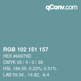 Color code: RGB 102 151 157 | qconv.com