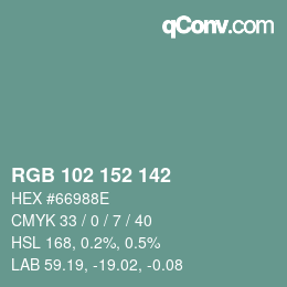 Color code: RGB 102 152 142 | qconv.com