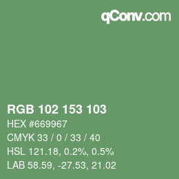 カラーコード: RGB 102 153 103 | qconv.com