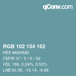 Color code: RGB 102 154 162 | qconv.com
