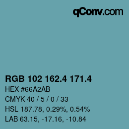カラーコード: RGB 102 162.4 171.4 | qconv.com