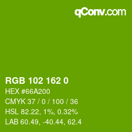 カラーコード: RGB 102 162 0 | qconv.com
