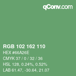 カラーコード: RGB 102 162 110 | qconv.com