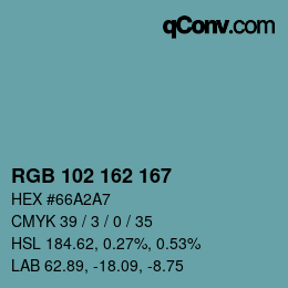 カラーコード: RGB 102 162 167 | qconv.com