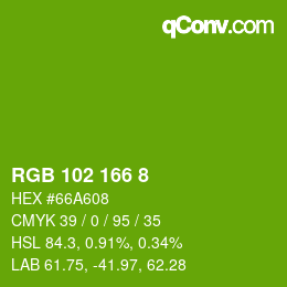 颜色代码: RGB 102 166 8 | qconv.com