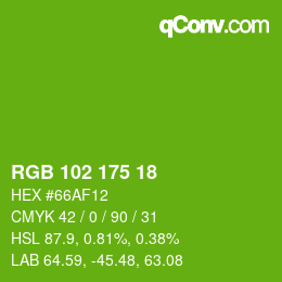 Color code: RGB 102 175 18 | qconv.com