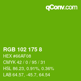 カラーコード: RGB 102 175 8 | qconv.com