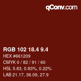 カラーコード: RGB 102 18.4 9.4 | qconv.com