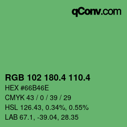 カラーコード: RGB 102 180.4 110.4 | qconv.com