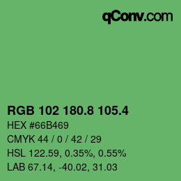 カラーコード: RGB 102 180.8 105.4 | qconv.com