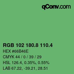 カラーコード: RGB 102 180.8 110.4 | qconv.com