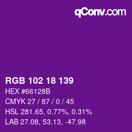 Color code: RGB 102 18 139 | qconv.com