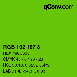 Color code: RGB 102 197 8 | qconv.com