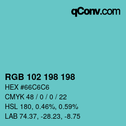 Color code: RGB 102 198 198 | qconv.com