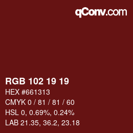 Color code: RGB 102 19 19 | qconv.com