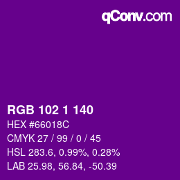 Color code: RGB 102 1 140 | qconv.com