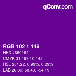 Color code: RGB 102 1 148 | qconv.com