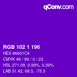 カラーコード: RGB 102 1 196 | qconv.com