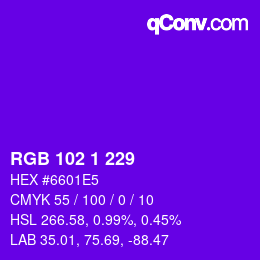 カラーコード: RGB 102 1 229 | qconv.com