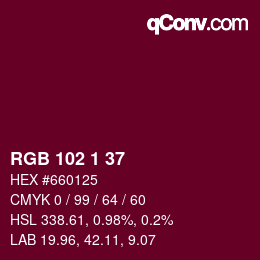 Color code: RGB 102 1 37 | qconv.com